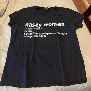 Nasty Woman T-Shirt